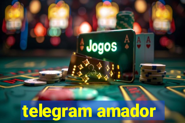 telegram amador