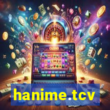 hanime.tcv