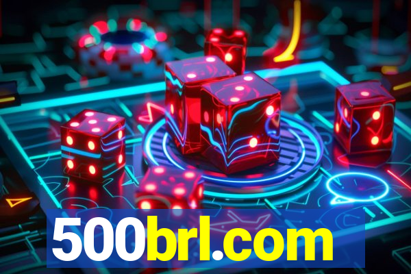 500brl.com