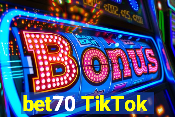 bet70 TikTok