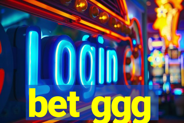 bet ggg