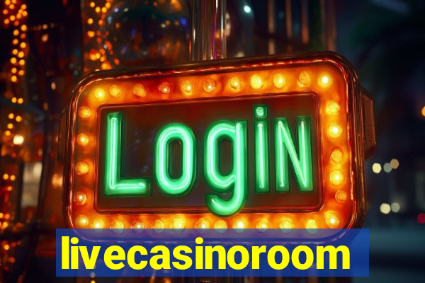 livecasinoroom