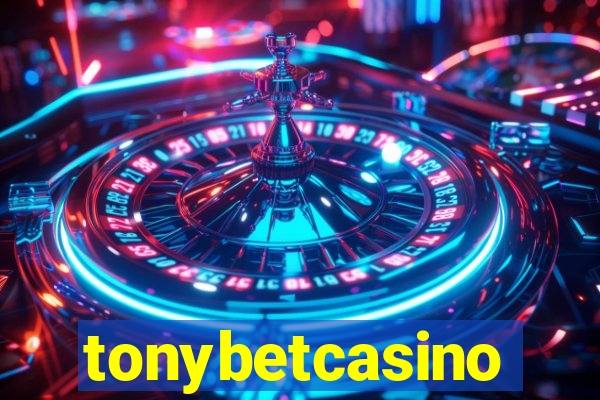 tonybetcasino