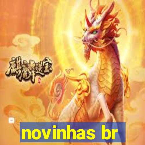 novinhas br