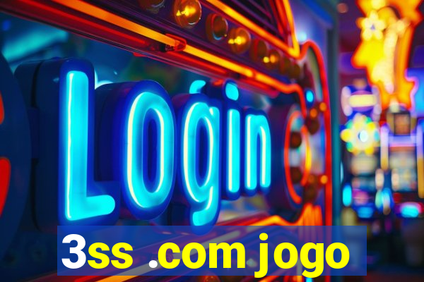 3ss .com jogo