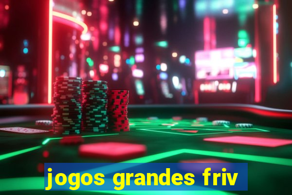 jogos grandes friv