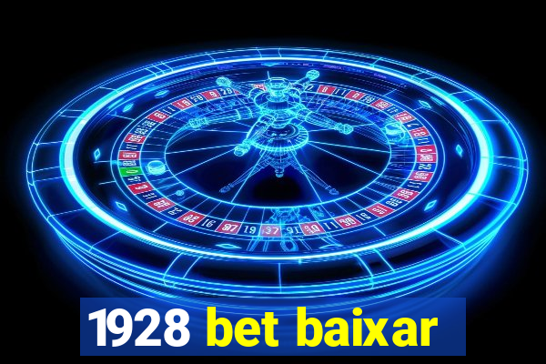 1928 bet baixar