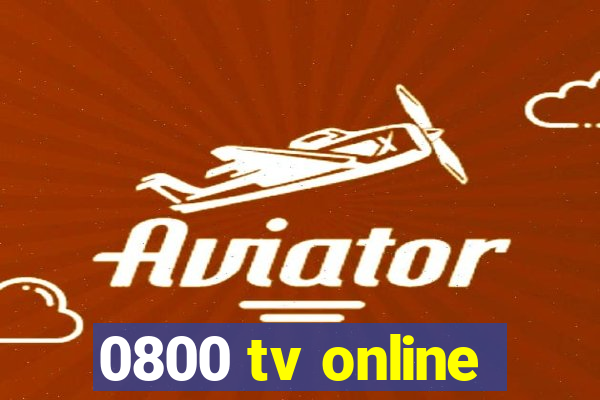 0800 tv online