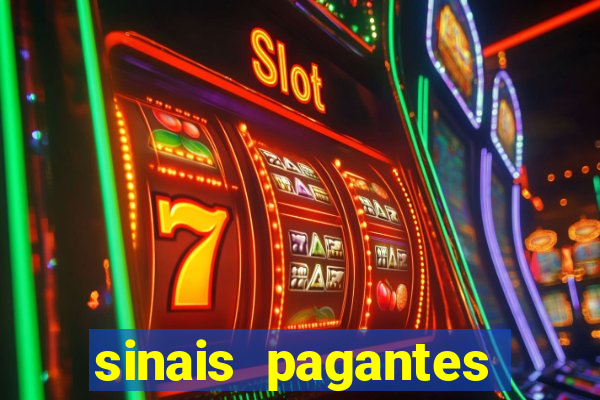 sinais pagantes fortune tiger