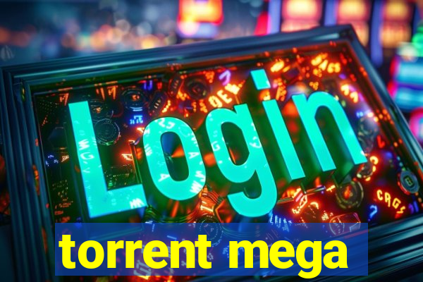 torrent mega