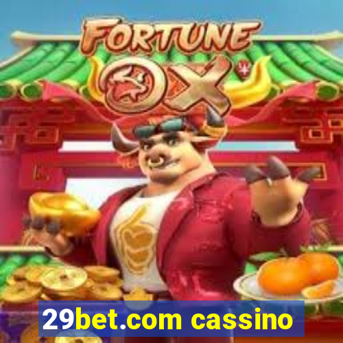 29bet.com cassino