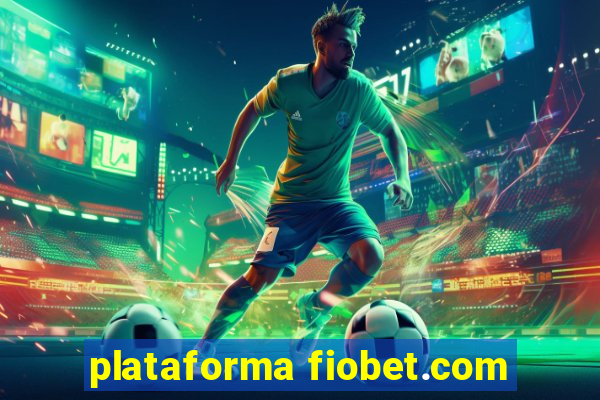 plataforma fiobet.com