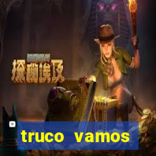 truco vamos torneios online