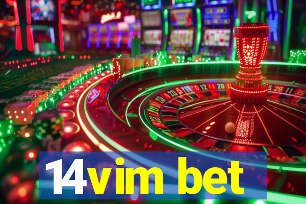 14vim bet