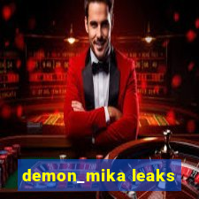 demon_mika leaks