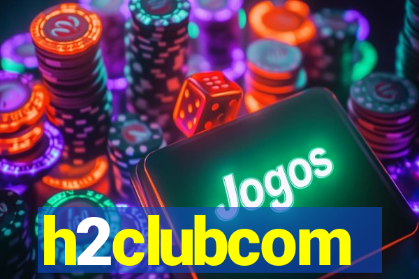 h2clubcom