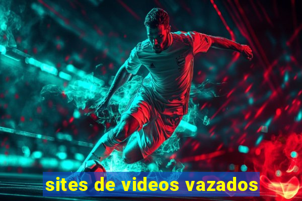 sites de videos vazados