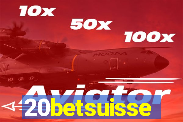 20betsuisse