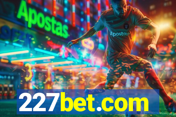 227bet.com