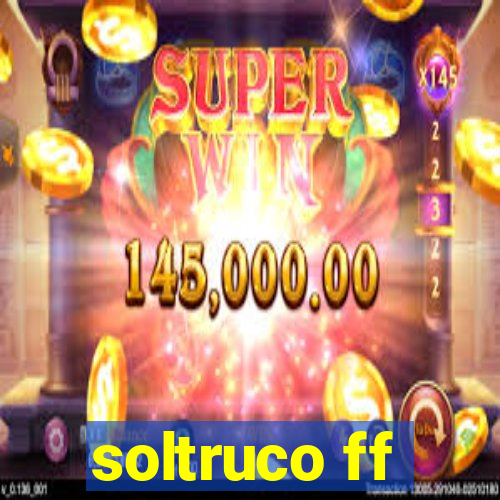 soltruco ff