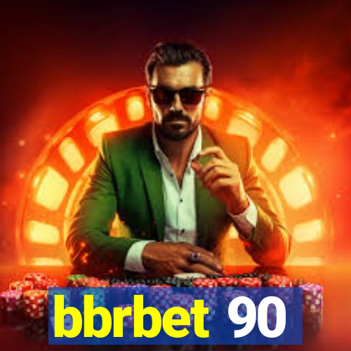 bbrbet 90