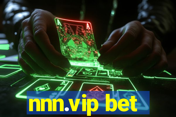 nnn.vip bet