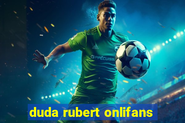 duda rubert onlifans