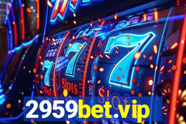 2959bet.vip