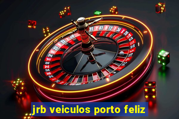 jrb veiculos porto feliz