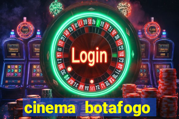 cinema botafogo praia shopping