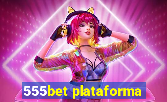 555bet plataforma