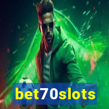 bet70slots