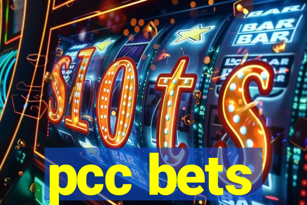 pcc bets