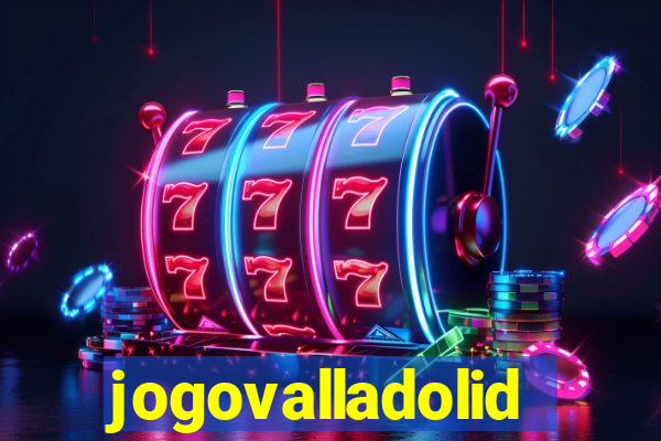 jogovalladolid