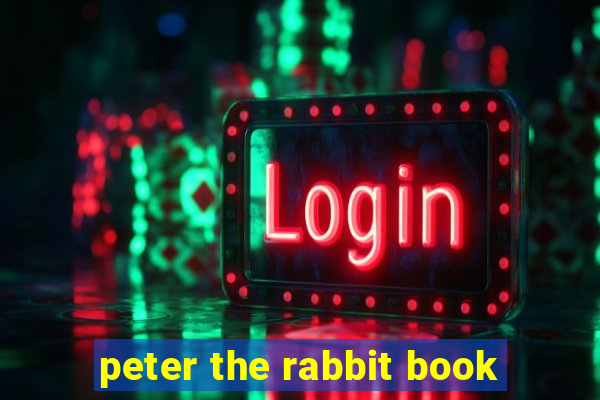 peter the rabbit book