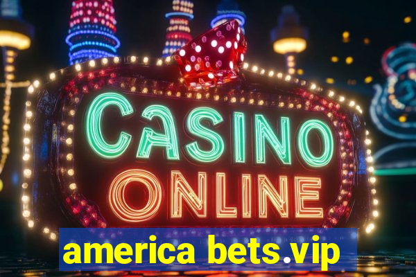 america bets.vip