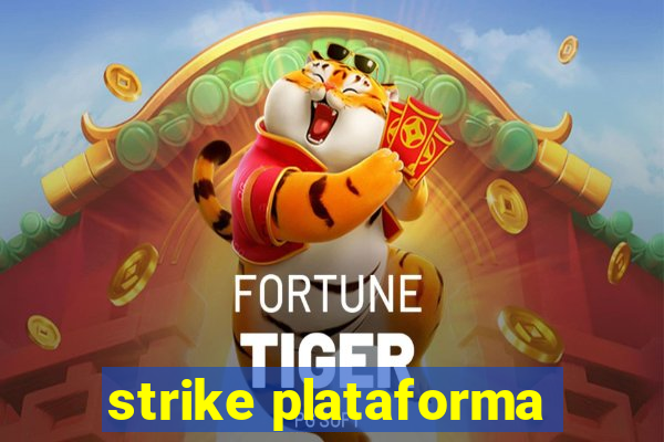 strike plataforma