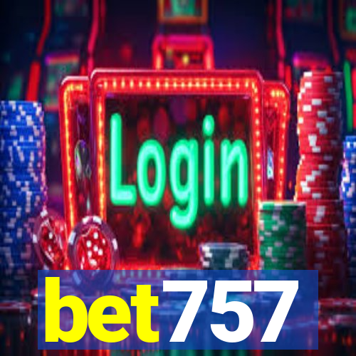 bet757