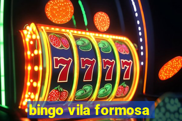 bingo vila formosa