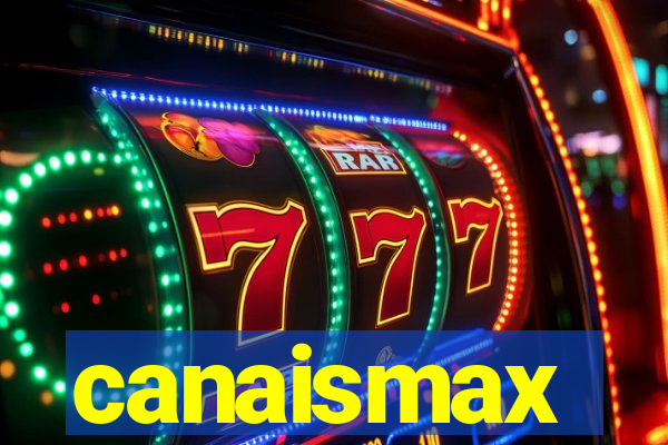 canaismax