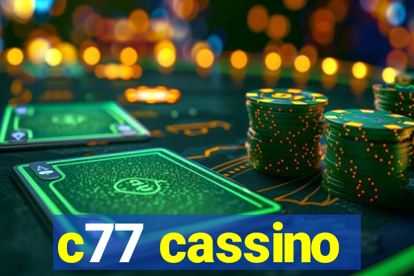 c77 cassino