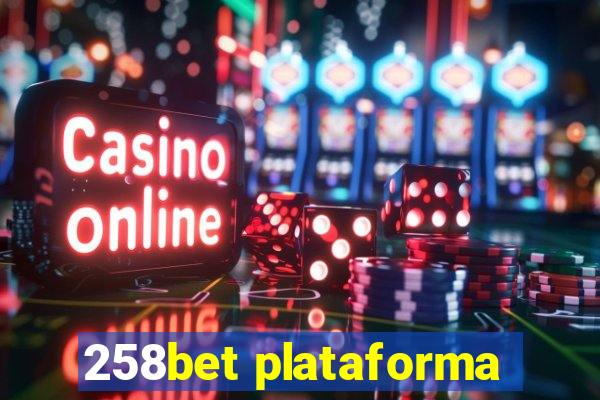 258bet plataforma