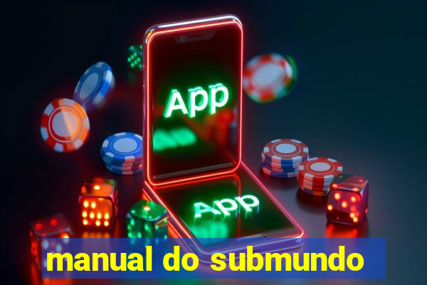 manual do submundo