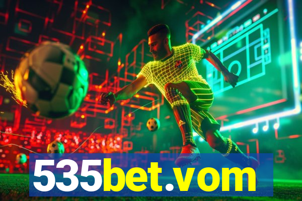 535bet.vom