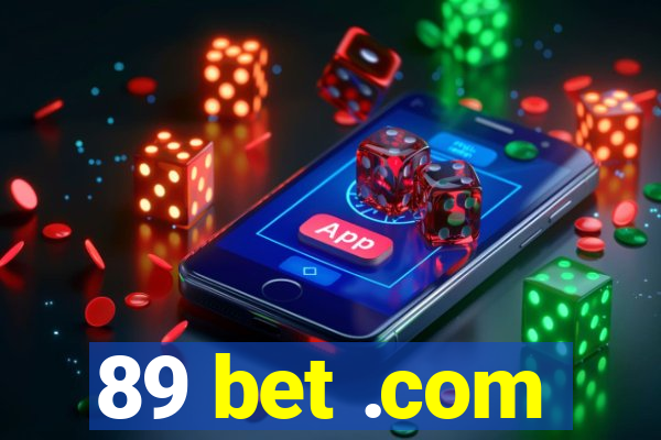 89 bet .com