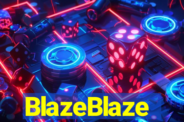 BlazeBlaze