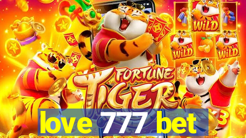 love 777 bet