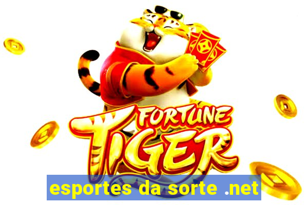 esportes da sorte .net