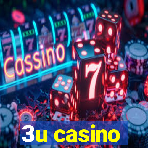 3u casino