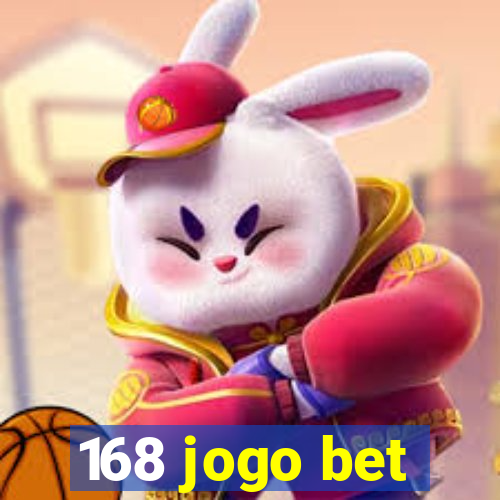 168 jogo bet